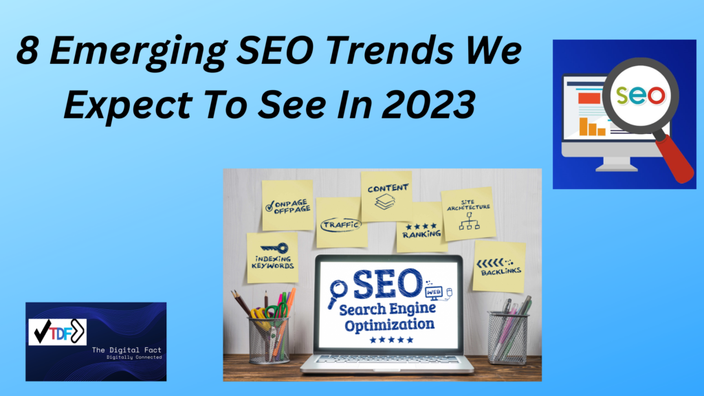 Emerging SEO Trends for 2023