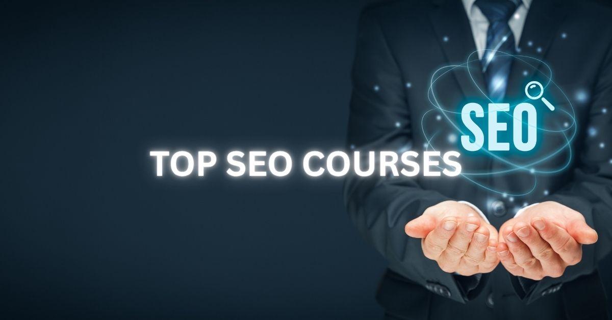TOP SEO COURSES