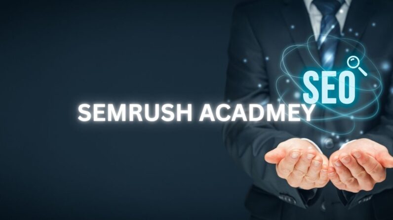 semrush academy